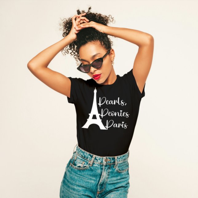 Perlen, Peonies, Paris T-Shirt (Von Creator hochgeladen)