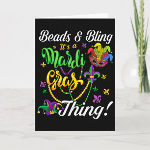 Perlen und Bling Es ist eine Mardi Gras Sache Karn Karte