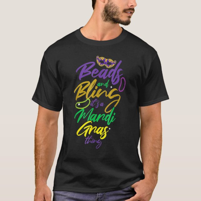 Perlen und Bling es ist Mardi Gras Ding New Orlean T-Shirt (Vorderseite)