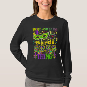 Perlen und Bling ist ein Mardi Gras Ding T-Shirt