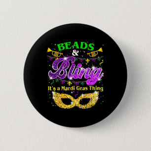 Perlen und Bling ist ein Mardi Gras Thing Carnival Button