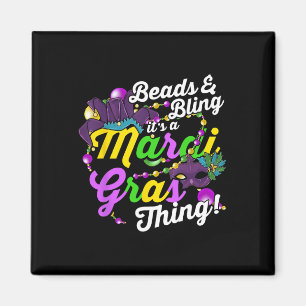 Perlen und Bling ist ein Mardi Gras Thing Carnival Magnet