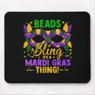 Perlen und Bling ist ein Mardi Gras Thing Carnival Mousepad