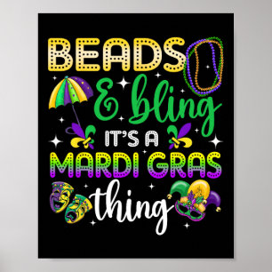 Perlen und Bling ist ein Mardi Gras Thing Carnival Poster