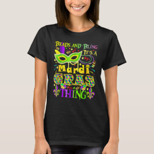 Perlen und Bling ist ein Mardi Gras Thing Carnival T-Shirt