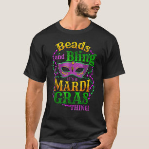 Perlen und Bling ist ein Mardi Gras Thing Carnival T-Shirt