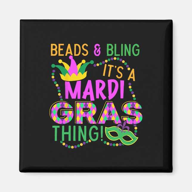Perlen und Bling seiner a Mardi Gras Thing Nola Fe Magnet (Vorne)