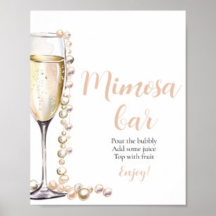 Perlen und Prosecco Champagne Mimosa Bar Sign Poster