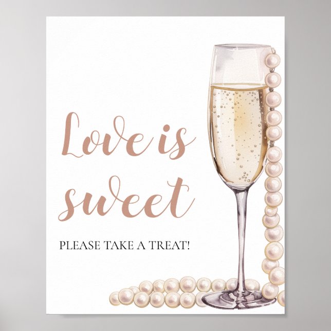 Perlen und Prosecco Champagner Liebe ist Sweet Sig Poster (Vorne)