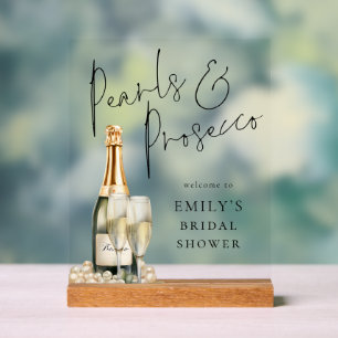 Perlen und Prosecco Willkommen zur Bridal Shower Acrylschild