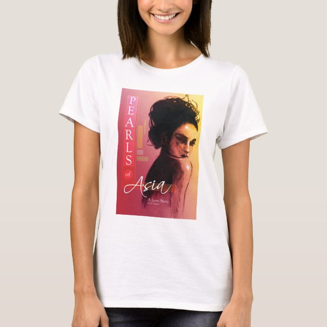 Perlen von Asien-Shirt T-Shirt (Vorderseite)