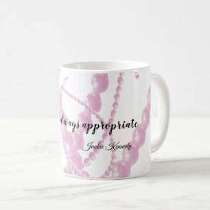 Perles Toujours Devis Approprié Café Mug