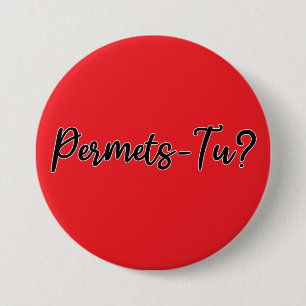 Permets-Tu? Button