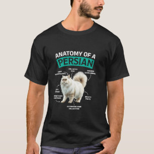 Perserkatzen ANATOMIE EINER PERSERKATZE Lustige Pe T-Shirt