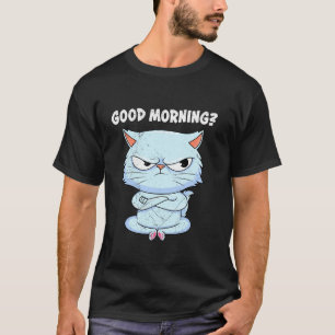 Perserkatzen Lustig MORGENMUFFEL Katzenbesitzer Pe T-Shirt