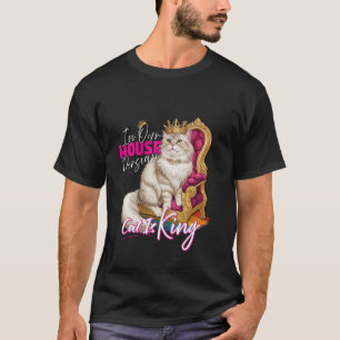 Perserkatzenbesitzer IN DIESEN HAUS DIE PERSERKATZ T-Shirt
