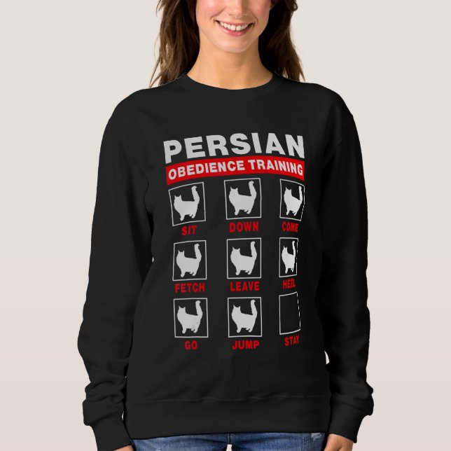 Persian Cat Obedience Training Kitten Sweatshirt (Vorderseite)