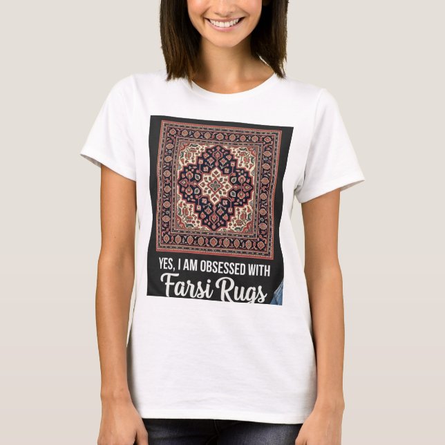 Persian/ Farsi Rugs T-Shirt womans (Devant)