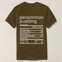 Persimmonpudding T-Shirt