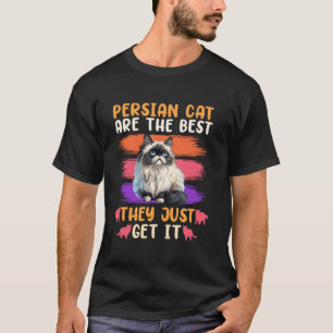 Persische Besitzer PERSISCHE KATZE SIND DIE BESTEN T-Shirt