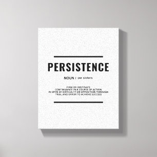 Persistenzdefinition   Motivierend Wall Art Leinwanddruck