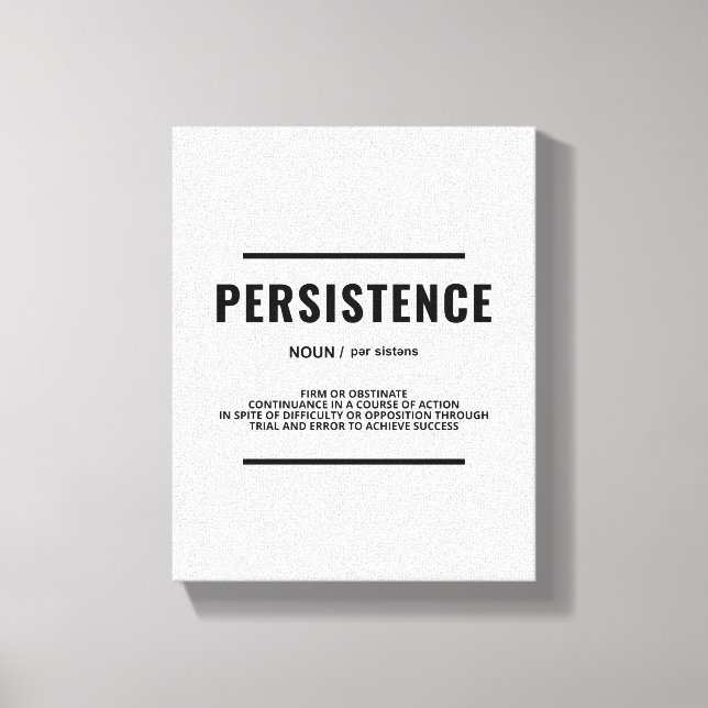 Persistenzdefinition | Motivierend Wall Art Leinwanddruck (Vorderseite)