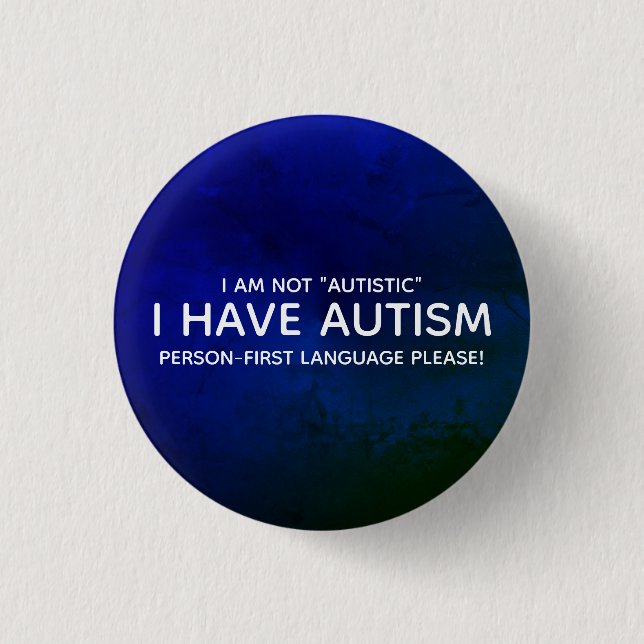 Person First Autismus Button (Vorderseite)