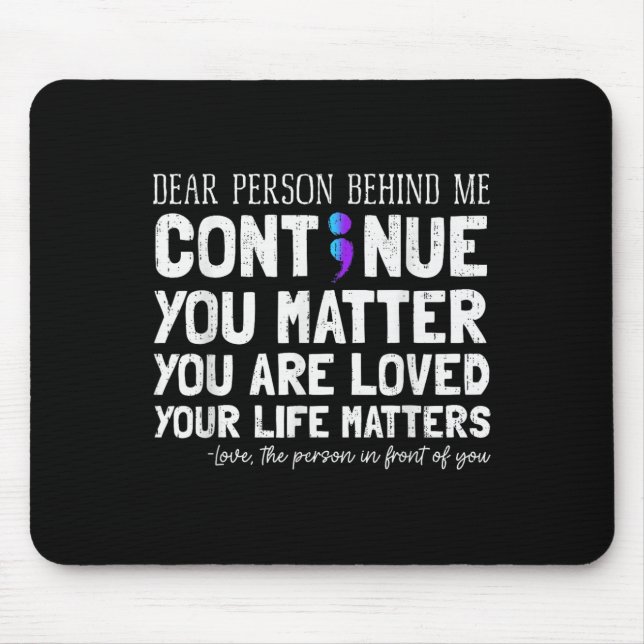 Person hinter mir Selbstmordprävention & Depressio Mousepad (Vorne)