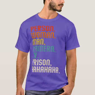 Person Woman Man Camera Fernsehgefängnis Hahahaha  T-Shirt
