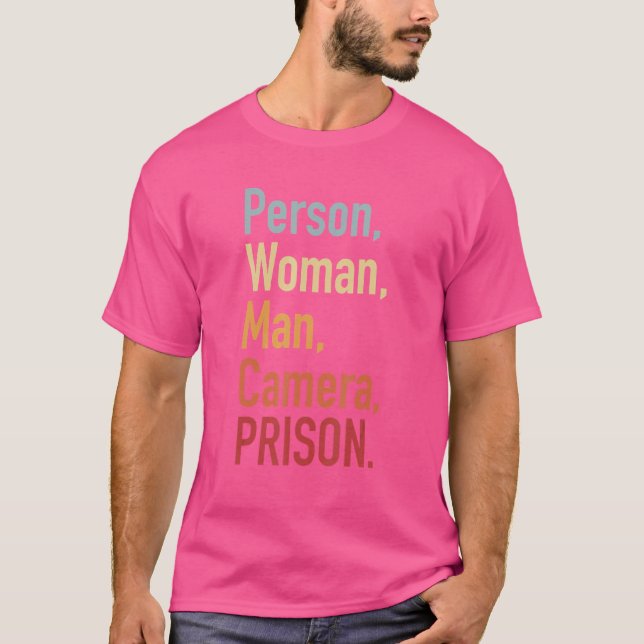 Person Woman Man Camera PRISON 13 T-Shirt (Vorderseite)
