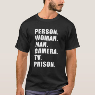 Person Woman Man Camera TV Gefangenschaft 2 T-Shirt