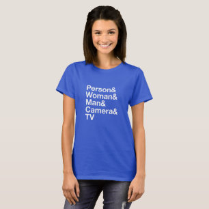 Person Woman Man Camera TV Präsidialkognition T-Shirt