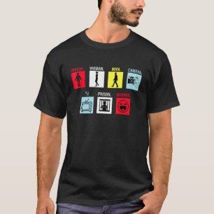 Person Woman Man Camera TV Prison Hahaha   T-Shirt