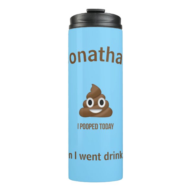 PersonaIized I Kackte heute Poo Emoji on Blue Thermosbecher (Vorderseite)