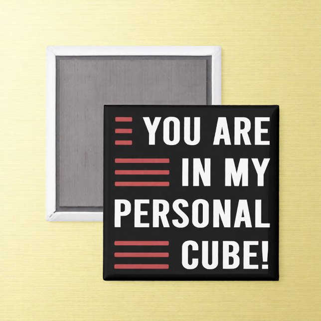 Personal Cube Funny Office Humor Magnet (Von Creator hochgeladen)