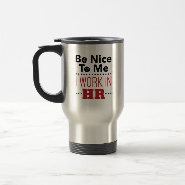 Personal ist nett zu mir, ich arbeite im Personalw Reisebecher (Links)