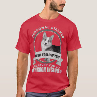 Personal Stalker Corgi Shirt Geschenk für Corgi Do