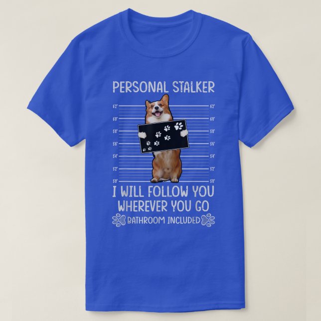 Personal Stalker Corgi T-Shirt (Design vorne)