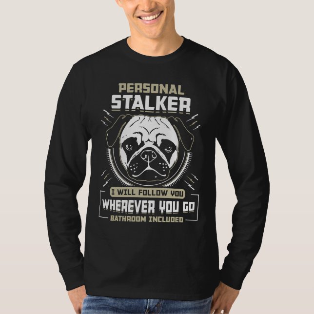 Personal Stalker Ladys Mops Lover Shirt Essential (Vorderseite)