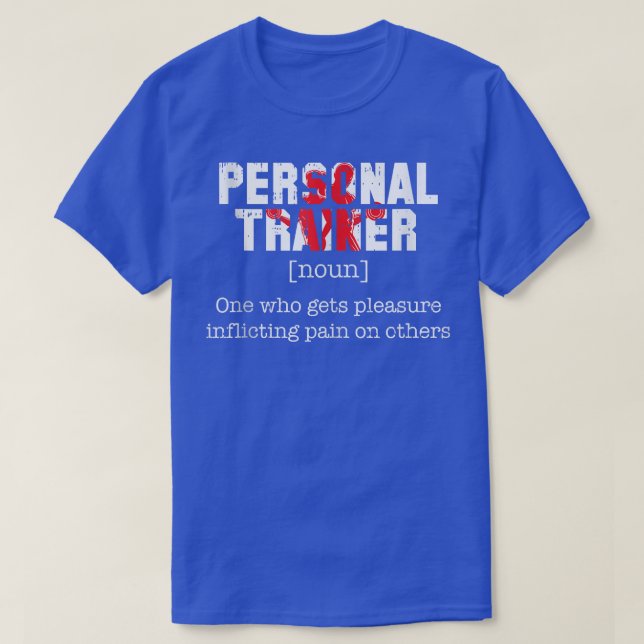 Personal Trainer Definition Workout Funny Fitness  T-Shirt (Design vorne)
