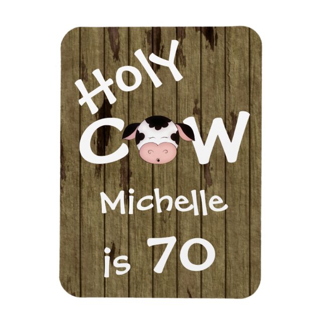 Personalisé Funny Holy Cow 70th Birthday Magnet (Vertical)