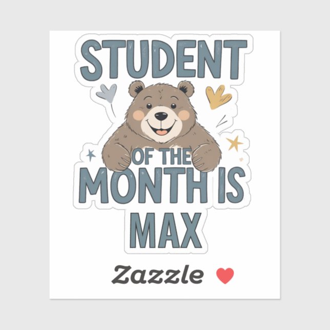 Personalised Student of the Month is... Sticker  (Blatt)