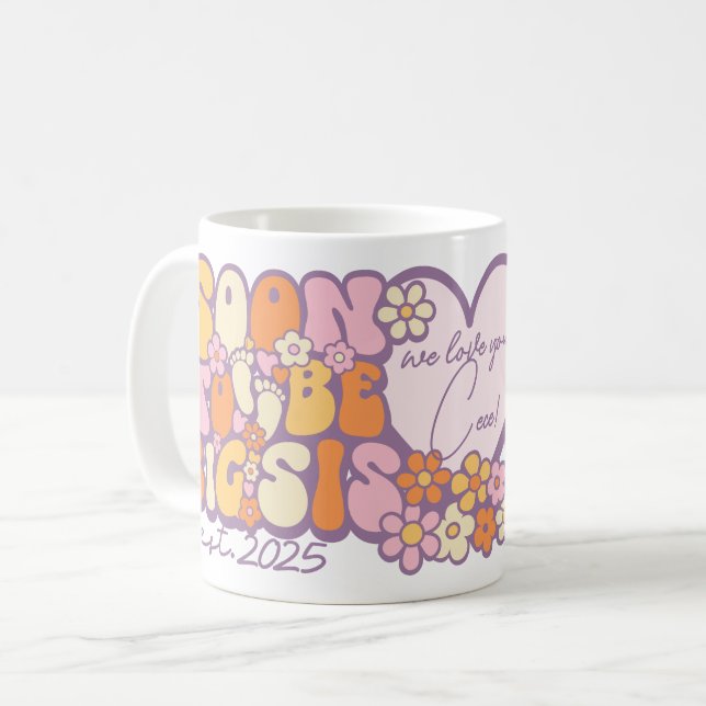 Personalisierbar "Bald zu groß Sis, Est. 2025 Kaffeetasse (Vorderseite Links)