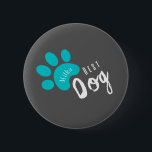 personalisierbarer Hund Funny Zitat Haustier Button<br><div class="desc">für Hunde,  für Katzen,  Dunkel,  Fuchsia,  Hunde,  niedliche Phrase,  Haustier,  Knochen</div>