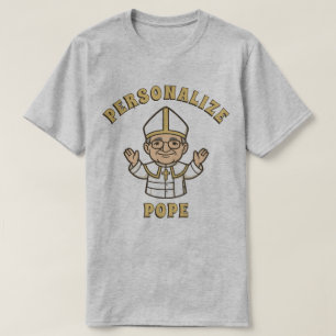 Personalisieren des Niedlichen Papstes T-Shirt