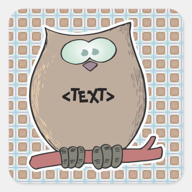 Personalisieren einer Eule,<TEXT> Quadratischer Aufkleber (Vorderseite)