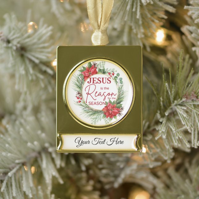 Personalisieren Jesus ist der Grund Weihnachten Banner-Ornament Gold (Baum)