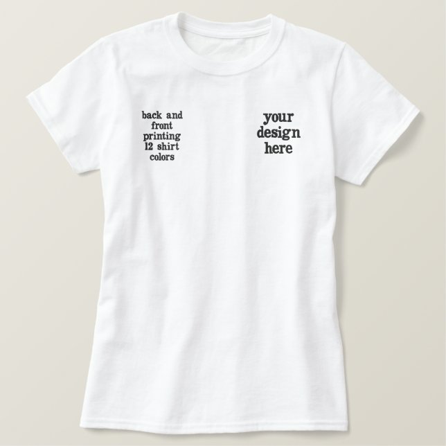 Personalisieren oder Anpassen Besticktes T-Shirt (Design vorne)