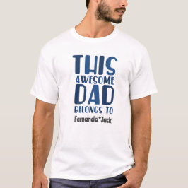 Personalisieren Phantastischen Vater gehört zum Va T-Shirt