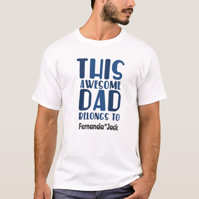 Personalisieren Phantastischen Vater gehört zum Va T-Shirt (Vorderseite)